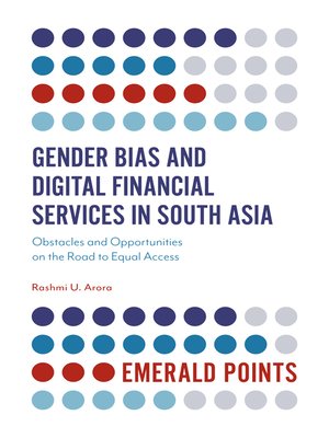 cover image of Gender Bias and Digital Financial Services in South Asia